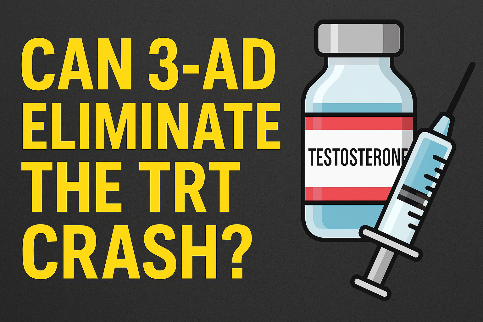 This Could Change TRT Forever: How 3-AD Might Eliminate the Testosterone Crash