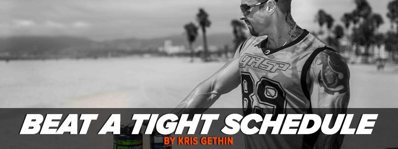 4 Ways to Beat a Tight Schedule and Work Out! By Kris Gethin