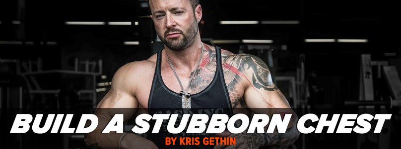 Bigger Chest Now! 3 Tools to Fight Stubborn Growth By Kris Gethin