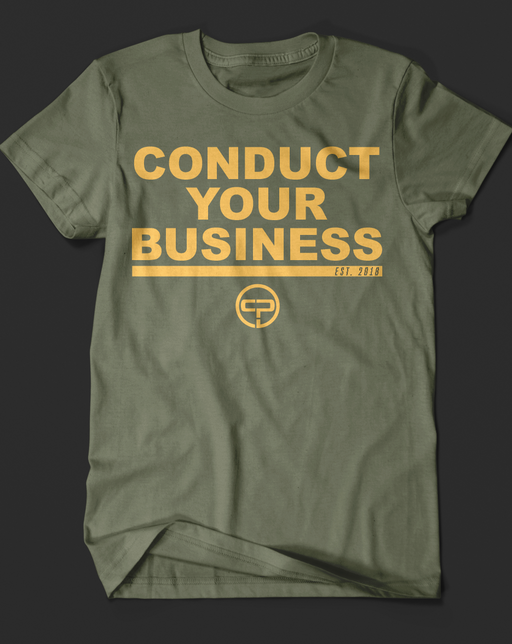 Coach Pain Conduct Your Business T-Shirt - Tiger Fitness